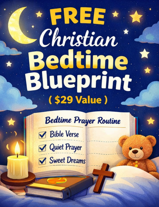 FREE Christian Bedtime Blueprint ($29 value)